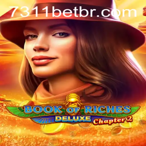 Exploring the World of Book of Riches Deluxe Chapter 2: A Comprehensive Guide